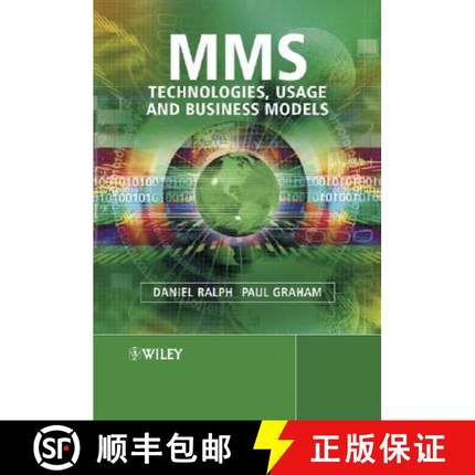 【3-4周达】Mms - Technologies, Usage And Business Models [Wiley电子电气工程] [9780470861165]