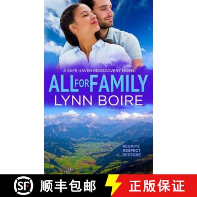 【3-4周达】All for Family: A Safe Haven Rediscovery Novel [9781777145811]