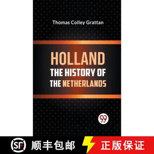HOLLAND THE HISTORY NETHERLANDS 3周达 9789359324968