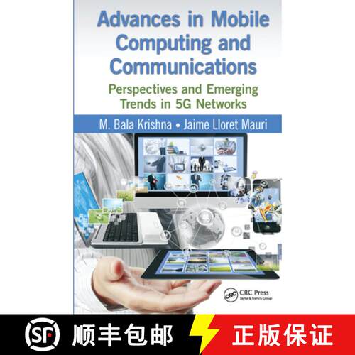 【3-4周达】Advances in Mobile Computing and Communications: Perspectives and Emerging Trends in 5g Ne... [9780367574710]
