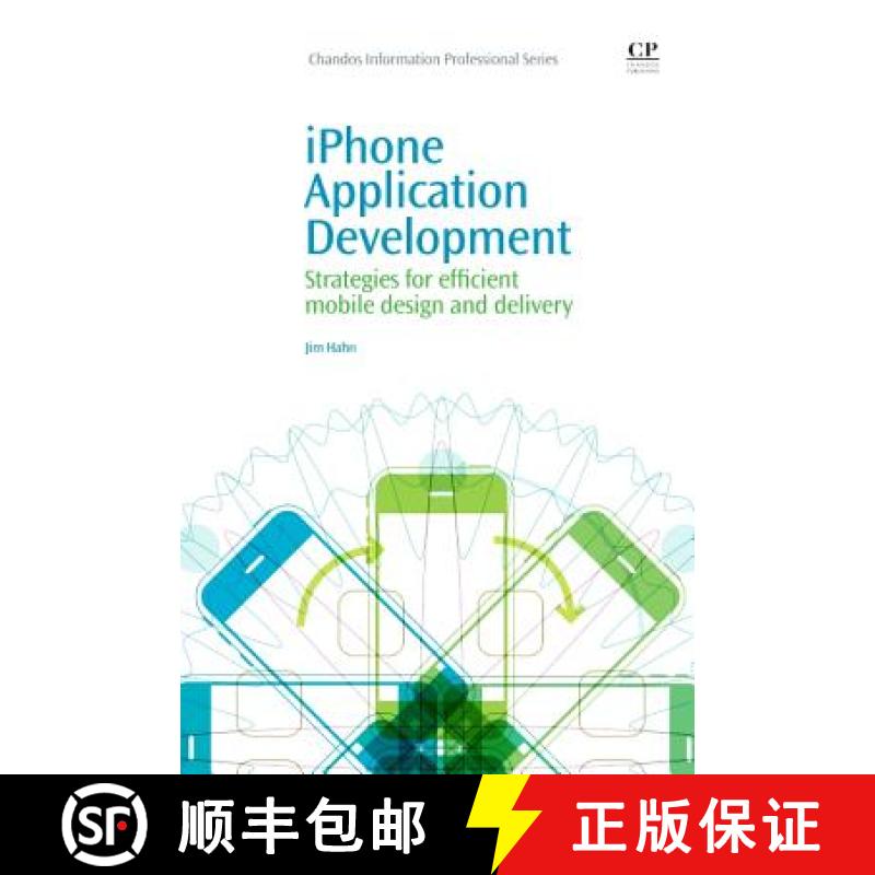 【3-4周达】iPhone Application Development: Strategies for Efficient Mobile Design and Delivery [9781843345824]