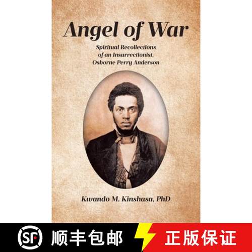 预订 Angel of War: Spiritual Recollections of an Insurrectionist, Osborne Perry Anderson [9781662466069]