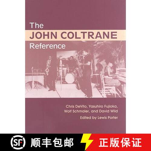 【3-4周达】精装 THE JOHN COLTRANE REFERENCE [9780415977555]
