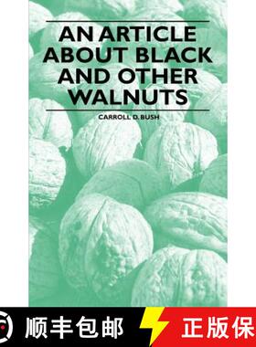 【3-4周达】An Article about Black and Other Walnuts [9781446536858]