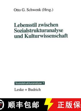 【3-4周达】Lebensstil Zwischen Sozialstrukturanalyse Und Kulturwissenschaft [9783810013835]