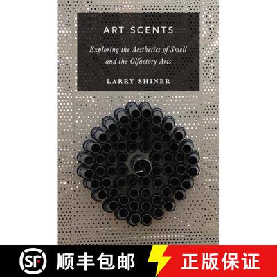 【3-4周达】Art Scents: Exploring the Aesthetics of Smell and the Olfactory Arts [9780190089818]