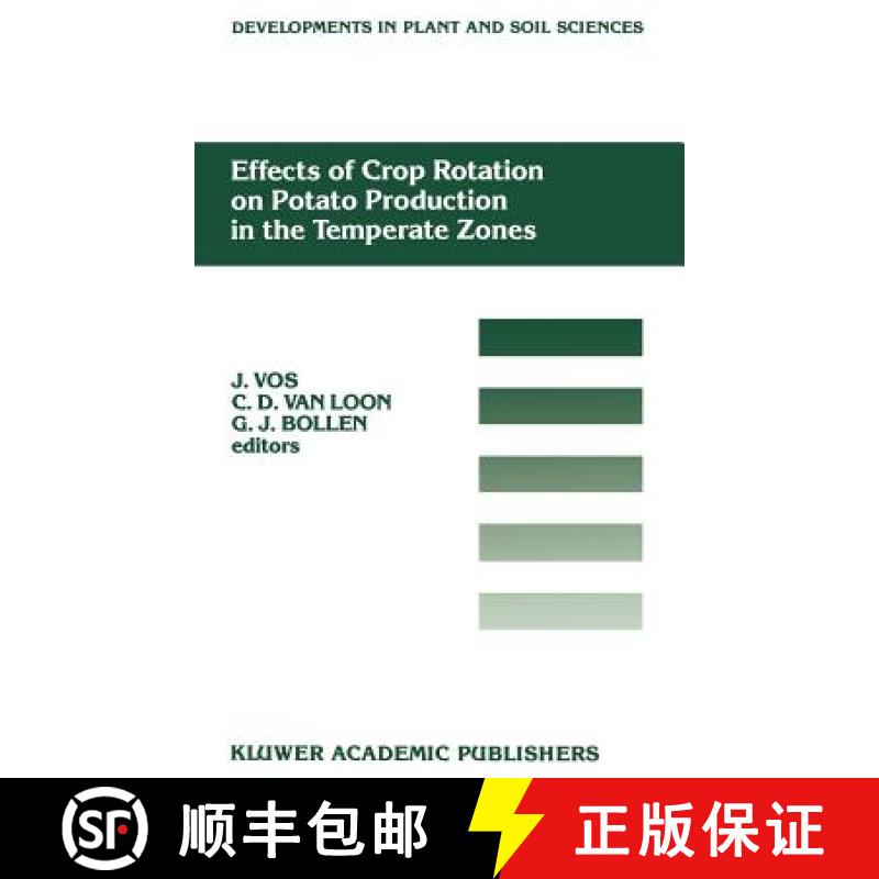 【3-4周达】Effects of Crop Rotation on Potato Production in the Temperate Zones: Proceedings of the I... [9780792304951]