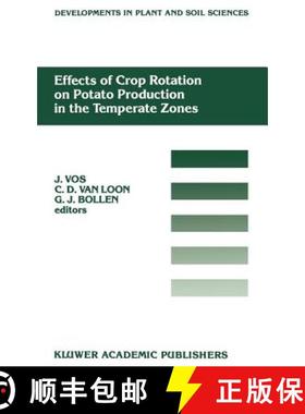 【3-4周达】Effects of Crop Rotation on Potato Production in the Temperate Zones: Proceedings of the I... [9780792304951]