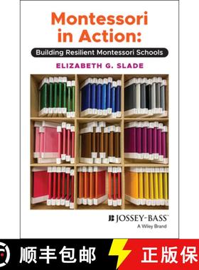 【3-4周达】Montessori in Action - Building Resilient Montessori Schools: Building Resilient Montessor... [9781119763123]