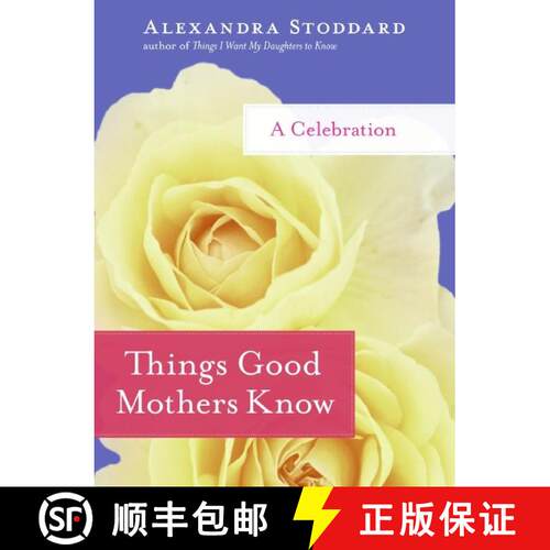 【3-4周达】精装 Things Good Mothers Know: A Celebration [9780061714429]