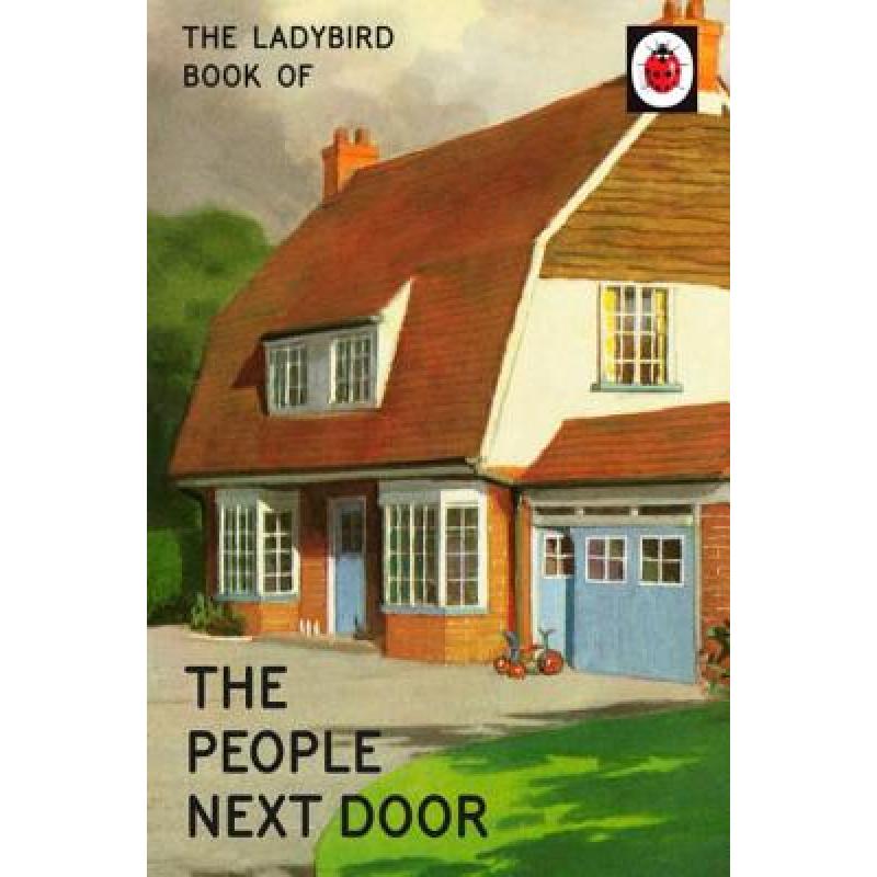 预订 ladybird book of the people next door [9780718184414]