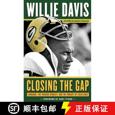 预订 Closing the Gap: Lombardi, the Packers Dynasty, and the Pursuit of Excellence [9781600787263]