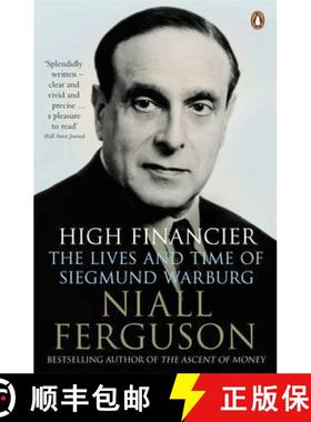 【3-4周达】High Financier : The Lives and Time of Siegmund Warburg [9780141022017]