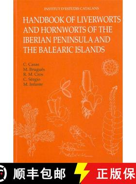 预订 Handbook Of Liverworts and Hornworts of the Iberian Peninsula and the Balearic Islands [9788492583553]