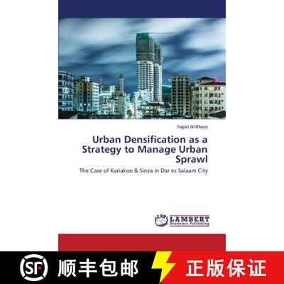 预订 Urban Densification as a Strategy to Manage Urban Sprawl [9783659675188]
