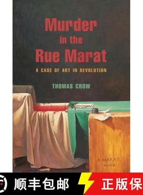 【3-4周达】Murder in the Rue Marat – A Case of Art in Revolution [9780691274447]