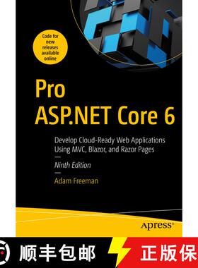 【3-4周达】Pro ASP.NET Core 6: Develop Cloud-Ready Web Applications Using MVC, Blazor, and Razor Page... [9781484279564]
