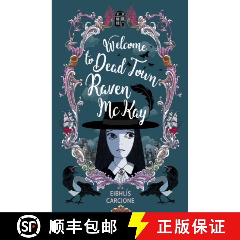 【2-3周达】Welcome to Dead Town Raven McKay [9781911427339]
