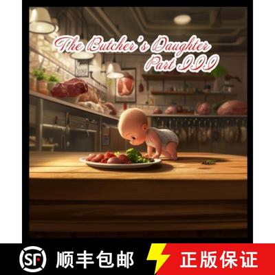 【3-4周达】The Butcher's Daughter Part III [9798330348862]