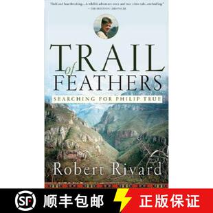 Searching 9781586484552 4周达 True Philip for Feathers Trail