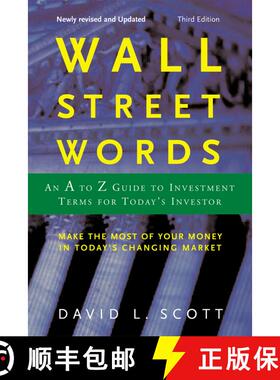 【3-4周达】Wall Street Words: An A to Z Guide to Investment Terms for Today's Investor [9780618176519]