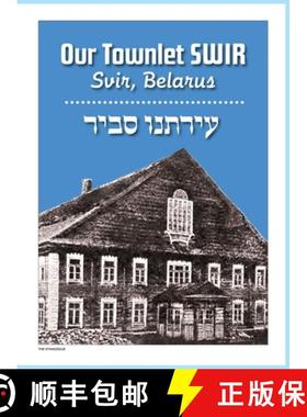 【3-4周达】Our Townlet Swir (Svir, Belarus) [9781962054010]