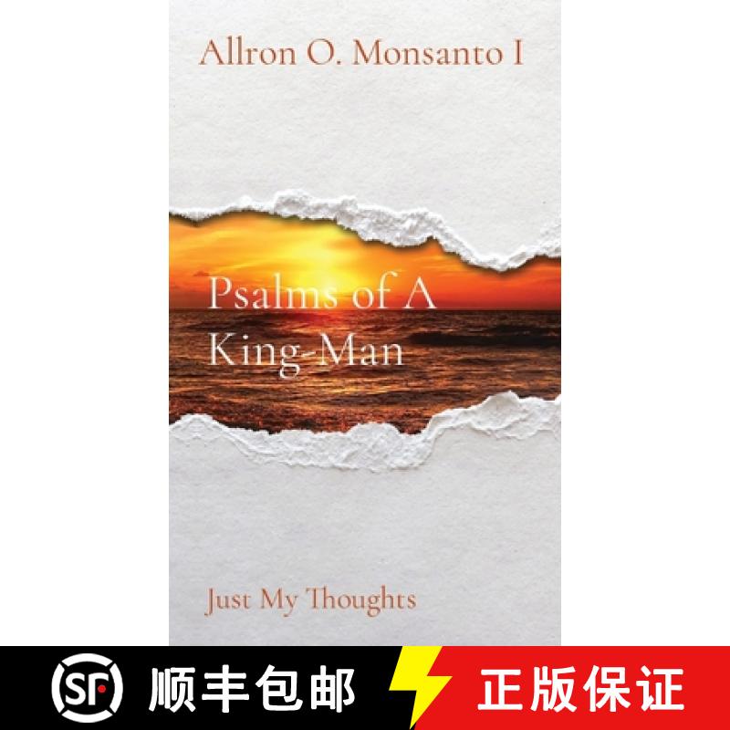 【3-4周达】Psalms of A King-Man: Just My Thoughts [9781088022276]