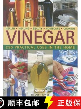 【3-4周达】Vinegar: 250 Practical Uses in the Home: Health - Healing - Beauty - Homecare - Cooking [9781780190112]