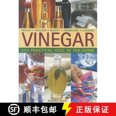 【3-4周达】Vinegar: 250 Practical Uses in the Home: Health - Healing - Beauty - Homecare - Cooking [9781780190112]