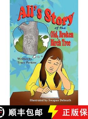 【3-4周达】Ali's Story of the Old, Broken Birch Tree [9781936352746]