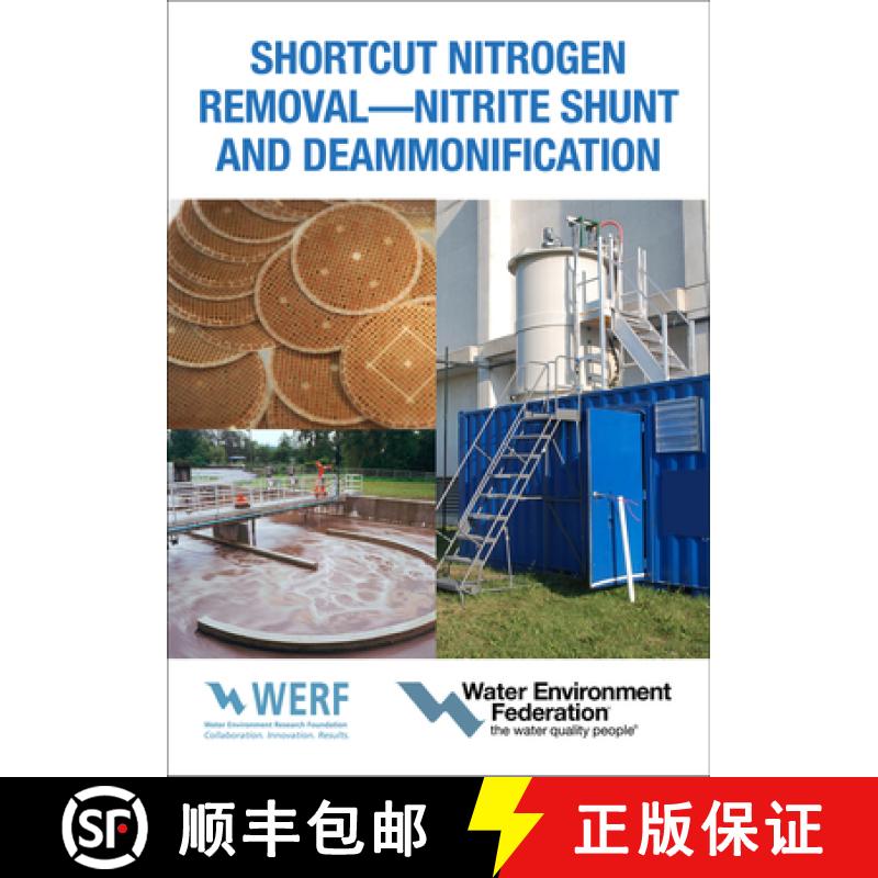 预订 Shortcut Nitrogen Removal - Nitrite Shunt and Deammonification [9781572783133]