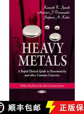 【3-4周达】Heavy Metals: A Rapid Clinical Guide to Neurotoxicity and other Common Concerns [9781608766345]