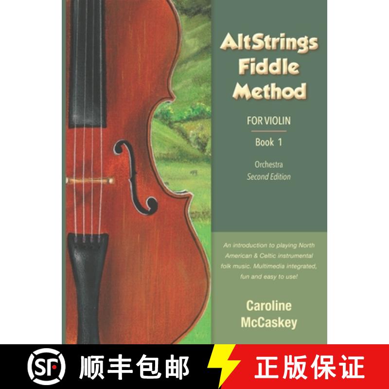【3-4周达】AltStrings Fiddle Method for Violin (Orchestra), Second Edition, Book 1 [9781952077036]