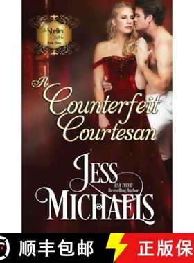 【3-4周达】A Counterfeit Courtesan [9781947770270]
