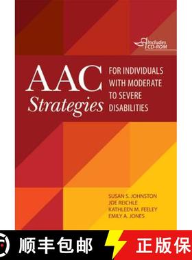 【3-4周达】Aac Strategies for Individuals with Moderate to Severe Disabilities [With CDROM] [9781598572063]