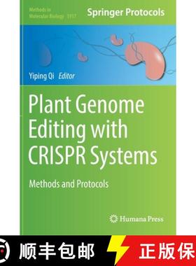 【3-4周达】Plant Genome Editing with CRISPR Systems : Methods and Protocols [9781493989904]