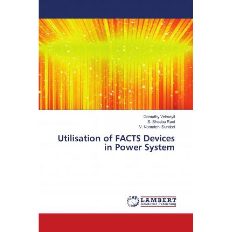 【4周达】utilisation of facts devices in power system