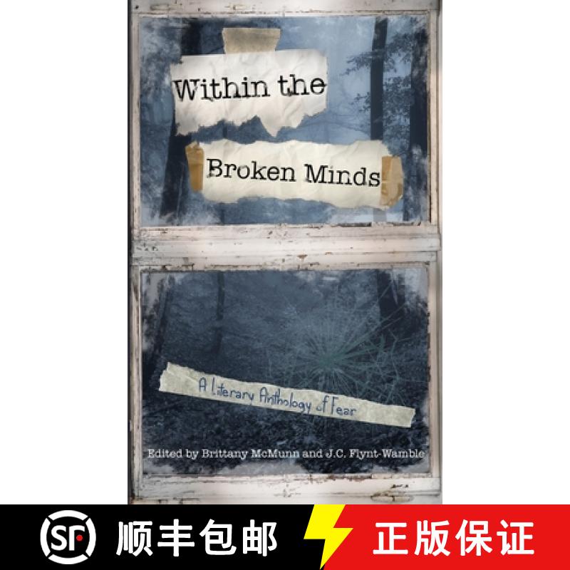 【3-4周达】Inside the Broken Minds: A Literary Anthology of Fear [9781958531211]