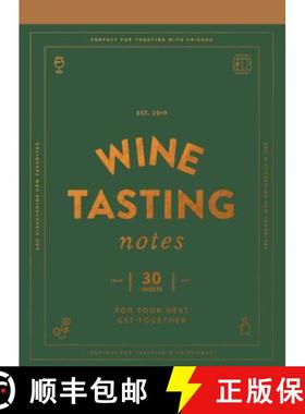 【3-4周达】Wine Tasting Notes: 30 Tear-Out Sheets for Your Next Get-Together (Stocking Stuffer, Wine ... [9781452174235]