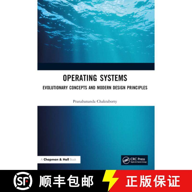 预订 Operating Systems: Evolutionary Concepts and Modern Design Principles [9781032467467]