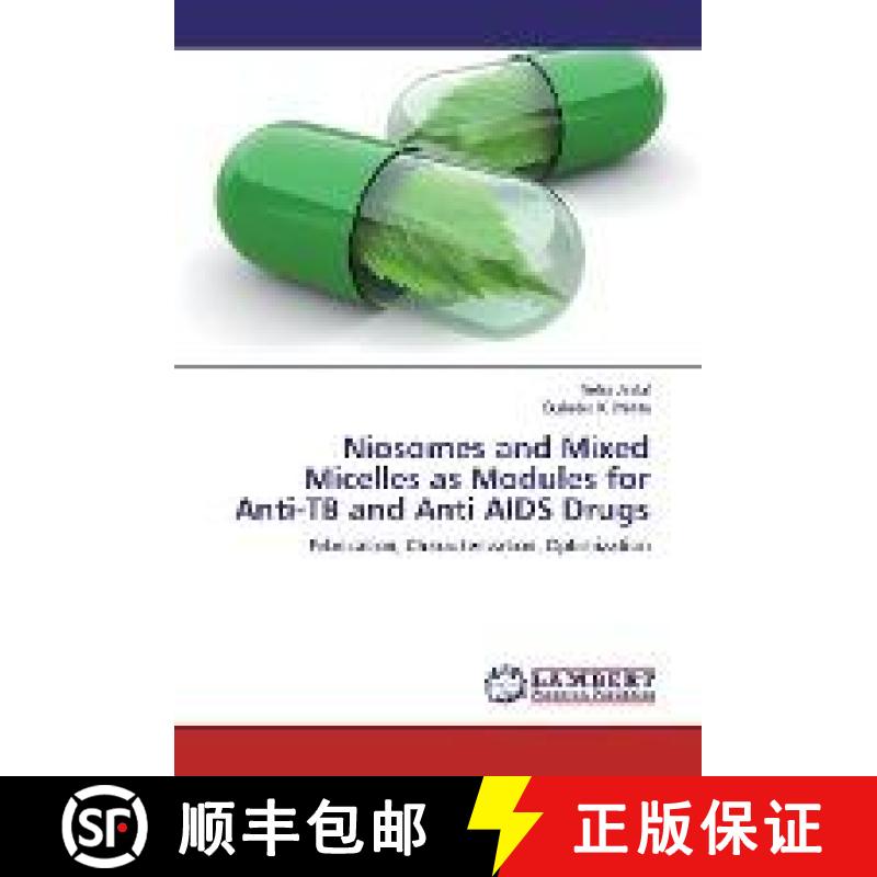 预订 Niosomes and Mixed Micelles as Modules for Anti-TB and Anti AIDS Drugs [9783330019744]