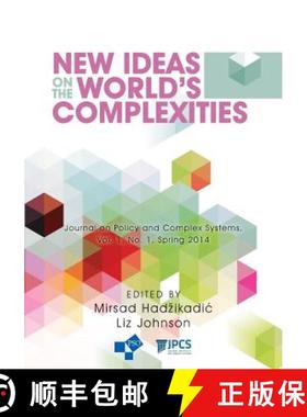 【3-4周达】New Ideas on the World's Complexities [9781941472910]