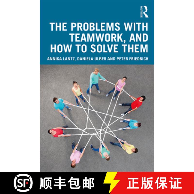 【3-4周达】The Problems with Teamwork, and How to Solve Them [9780367172862]