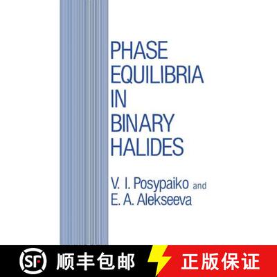 【3-4周达】Phase Equilibria in Binary Halides [9781468490268]