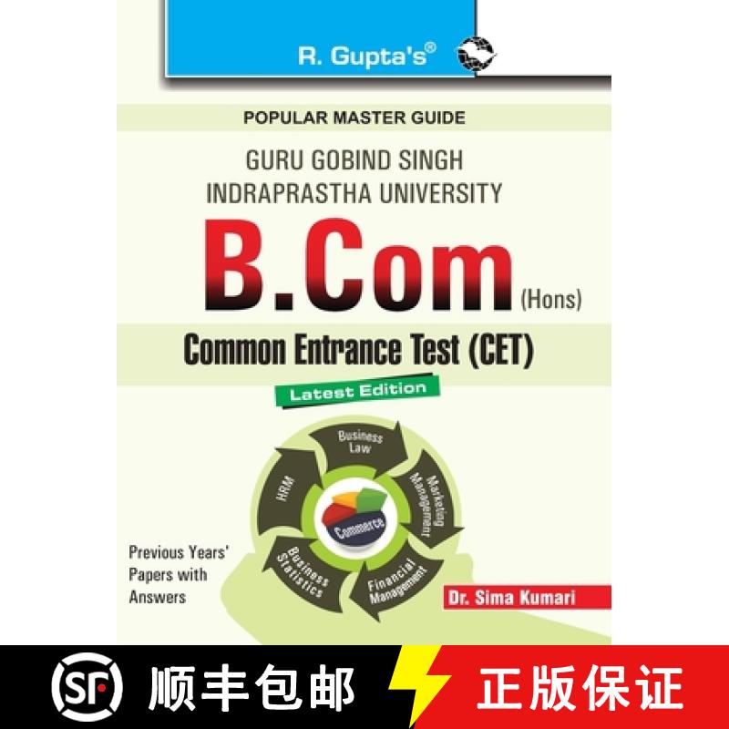 【3-4周达】Guru Gobind Singh Indraprastha University: B.Com (Hons.) Common Entrance Test Guide [9789350123607]