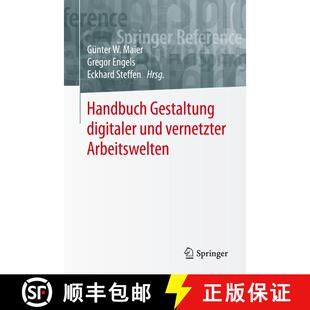 【3-4周达】精装 Handbuch Gestaltung digitaler und vernetzter Arbeitswelten [9783662528983]