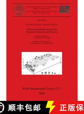 【3-4周达】Section 3: Paleoecologie / Paleoecology: Sessions generales et posters / General Sessions ... [9781841716244]