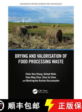 【3-4周达】Drying and Valorisation of Food Processing Waste [9781032320885]