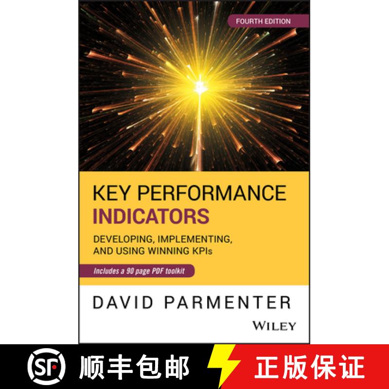 【3-4周达】Key Performance Indicators: Developing, Implementing, And Using Winning Kpis, Fourth Editi... [9781119620778]