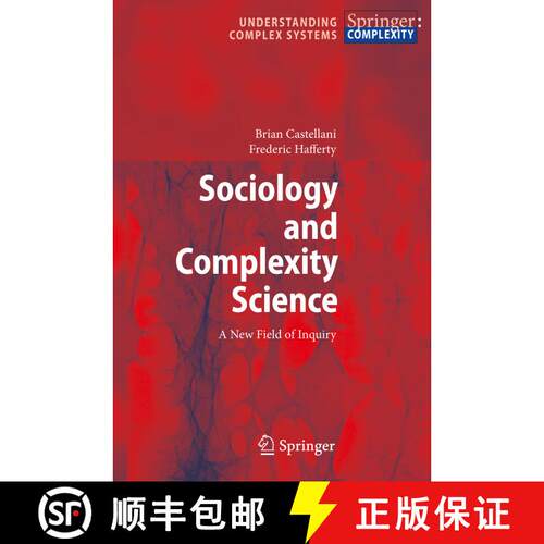 【3-4周达】精装 Sociology and Complexity Science : A New Field of Inquiry [9783540884613]